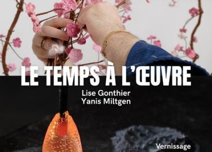 Exposition : Le temps à l'œuvre