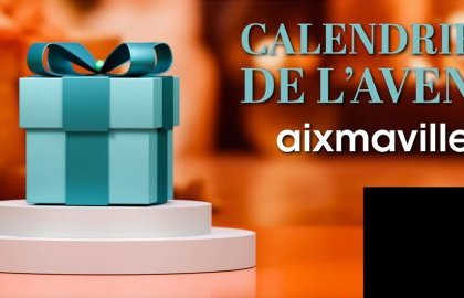 Aix ma ville vous propose son calendrier de l'avent