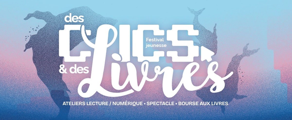 Festival Des Clics et des Livres