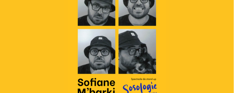 Sofiane M'Barki dans "Sosologie"