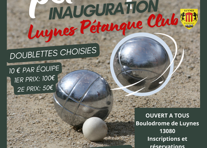 Inauguration Luynes Pétanque Club