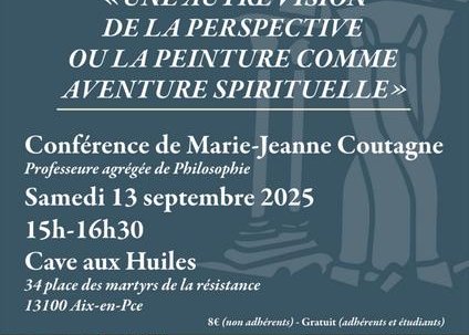 Une autre vision de la perspective ou la peinture comme aventure spirituelle