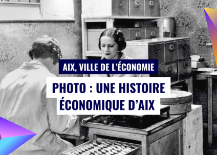 Photo : Une Histoire économique d'Aix