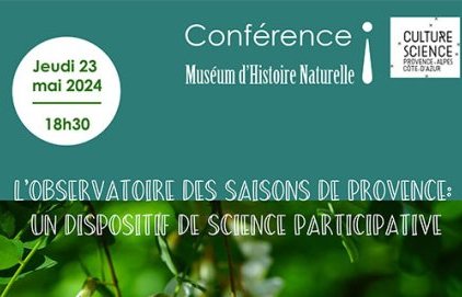 Conférence "L'Observatoire Des Saisons De Provence : un dispositif (...)