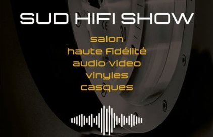 Salon Sud Hifi Show