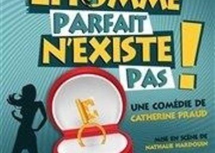 L'homme parfait n'existe pas