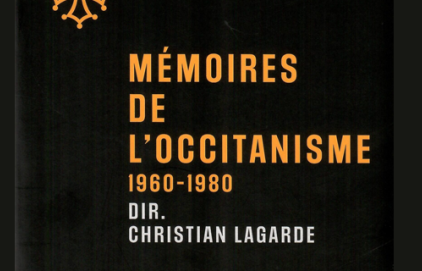 Présentation du livre « Mémoires de l'Occitanisme »