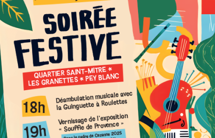 Soirée festive - Quartier Saint-Mitre, Les Granettes, Pey Blanc
