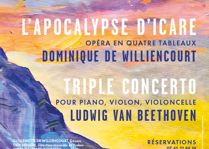 Soirée Opéra-Concert : L'Apocalypse d'Icare de Dominique de (…)