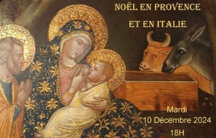 Conférence "Noël en Provence et en Italie"