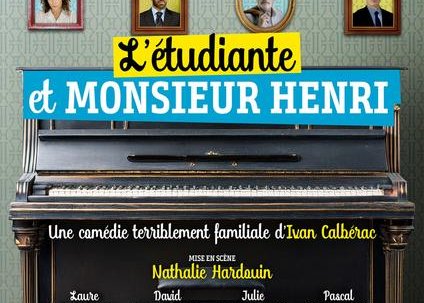 Spectacle - L'étudiante et Monsieur Henri