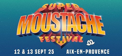Super Moustache Festival 2025