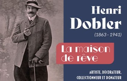 Exposition "La maison de rêve" - Henri Dobler