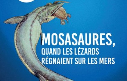 Conférence "Mosasaures, quand les lézards régnaient sur les mers"
