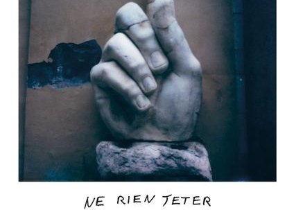 Exposition - François Halard - Ne rien jeter, 33 ans après