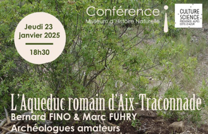 Conférence "l'aqueduc romain d'Aix-Traconnade"