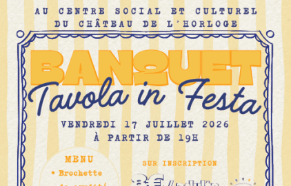 Banquet "Tavola in Festa" au Château de l'Horloge