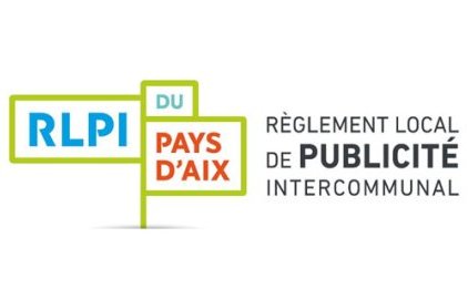 Règlement Local de Publicité intercommunal du Pays d'Aix (RLPi)