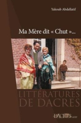 Ma mère dit "chut..."