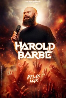 Harold Barbé dans "Relax Max"