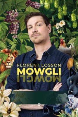 Florent Losson dans "Mowgli"