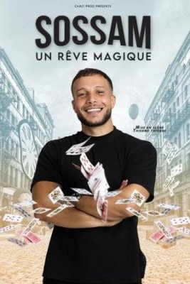 Sossam dans "Un rêve magique"