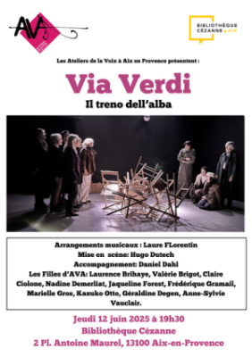 Via Verdi (Il treno del Alba) – AVA à la Bibliothèque Paul Cezanne