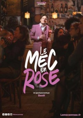 BEN H dans "Le mec en rose"