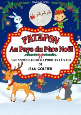 Spectacle enfant - Patapon au pays de Père Noël