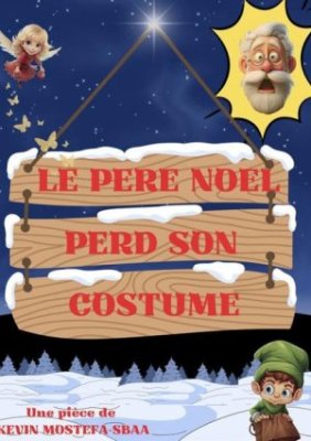 Spectacle : Le Père Noël perd son costume