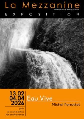 "Eau Vive" Exposition photographique