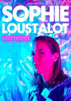 Spectacle : Sophie Loustalot - Fantasme