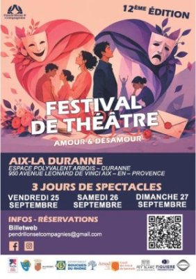 Festival de Théâtre Aix - La Duranne