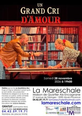 Spectacle - Un grand cri d'amour