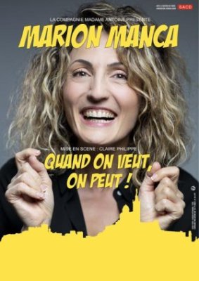 Marion Manca dans "Quand on veut, on peut !"