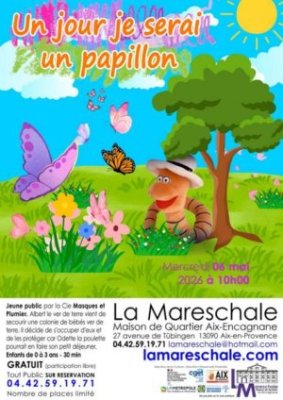 Jeune public : Un jour je serai un papillon