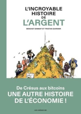 Exposition - L'incroyable histoire de l'argent