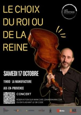 Concert - Le choix du Roi ou de la Reine