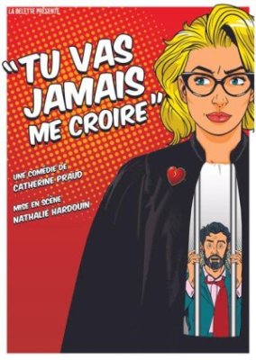 Tu vas jamais me croire
