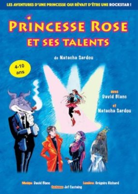 Spectacle : Princesse Rose et ses talents