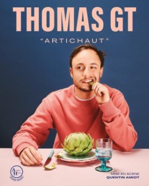 Thomas GT dans "Artichaut"