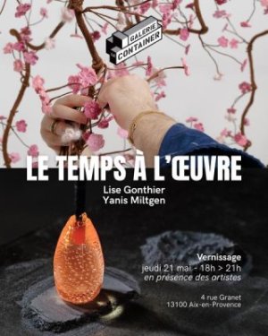 Exposition : Le temps à l'œuvre